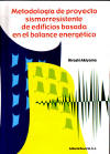 Libro a la venta:Metodologa de proyecto sismorresistente de edificios basada en el balance energtico. Hiroshi Akiyama P.V.P. 24 